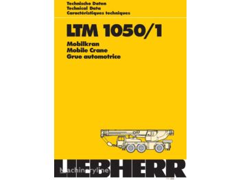 Autokraana LIEBHERR LTM 1050: pilt 1