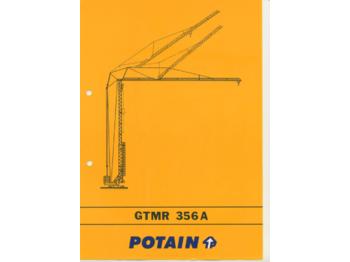 Potain GTMR 356 A - Tornkraana