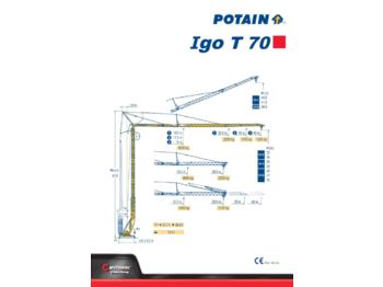 Potain IGO T 70 - Tornkraana