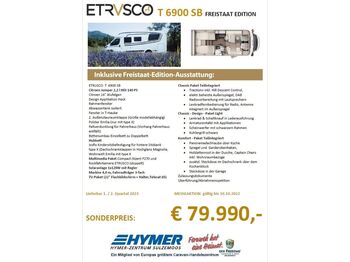 Etrusco T 6900 SB FREISTAAT EDITION*FRÜHJAHR23*  - Poolintegreeritud matkaauto
